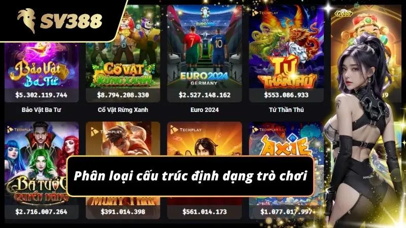 Chí tiết các định dạng trò chơi đer cược thủ tự tin đầu tư