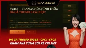 Đá Gà Thomo SV368 — CPC1–CPC5