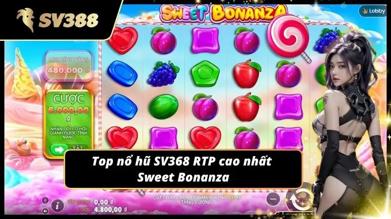 Sweet Bonanza game slot vạn người mê